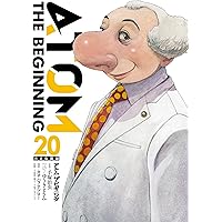 アトム ザ・ビギニング（1） (ヒーローズコミックス) | 手塚 治虫